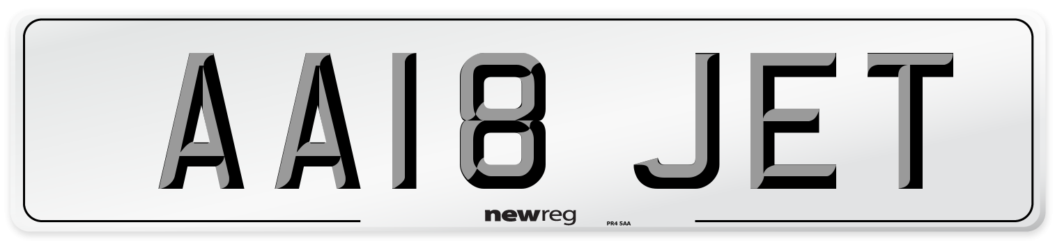 AA18 JET Number Plate from New Reg